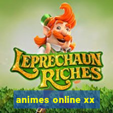 animes online xx